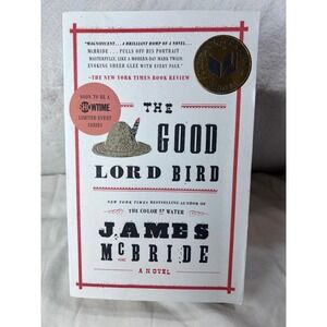 The Good Lord Bird by James McBride National Book Award Winner Paperback Novel